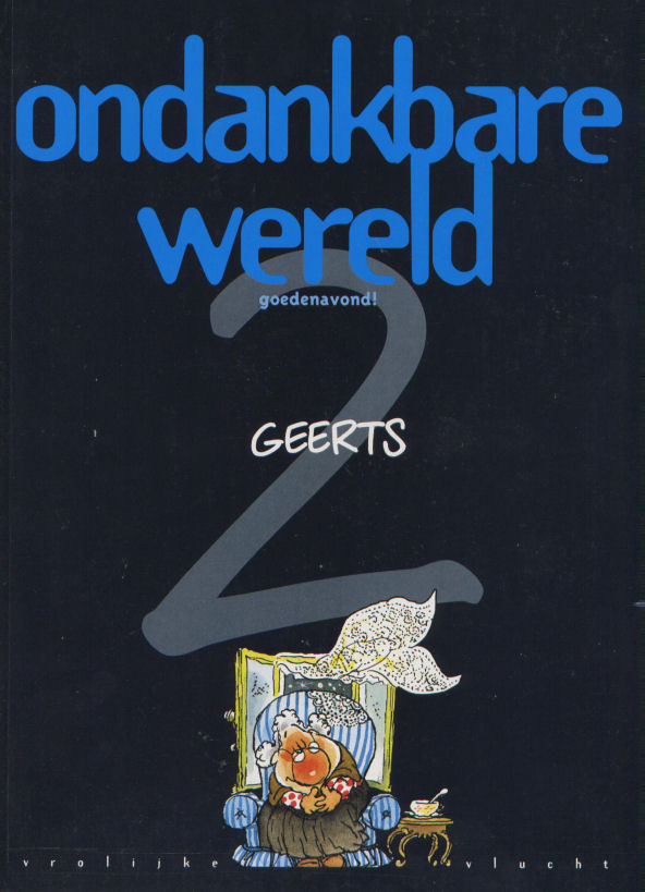 OndankbareWereld